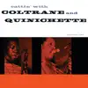 John Coltrane & Paul Quinichette - Cattin' with Coltrane and Quinichette